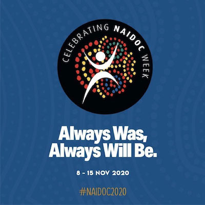 National NAIDOC Week 2020 celebrations will be held from the 8-15 November.